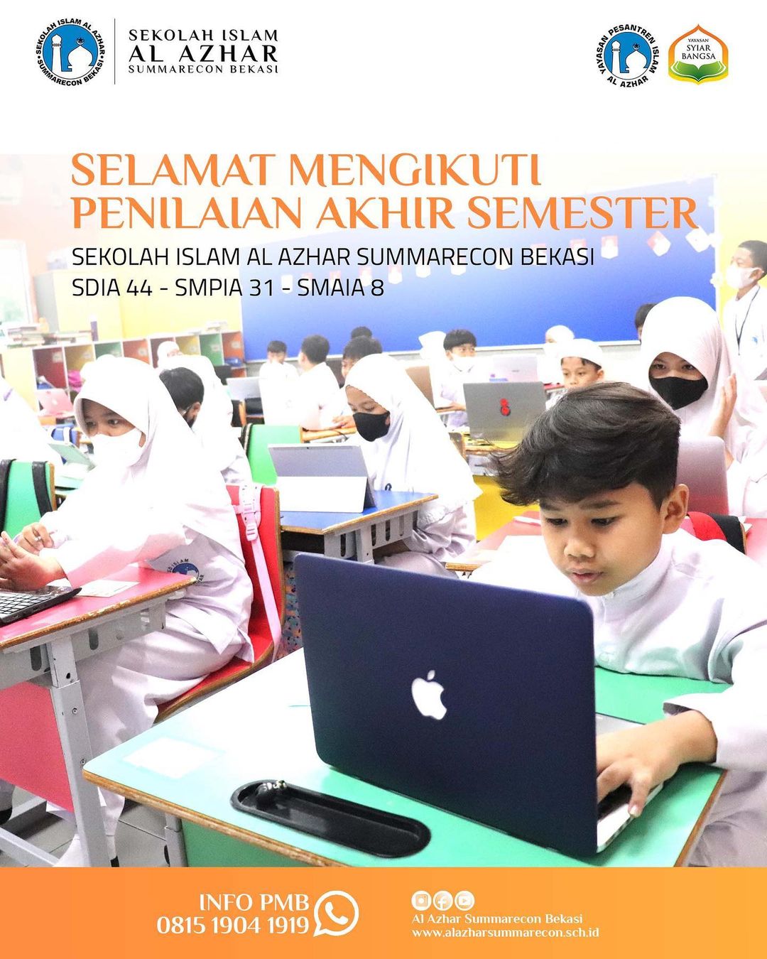 Penilaian Akhir Semester (PAS) SDIA 44, SMPIA 31,dan SMAIA 8